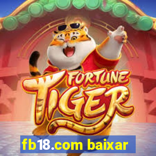 fb18.com baixar